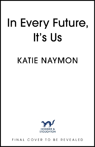 In Every Future, It's Us