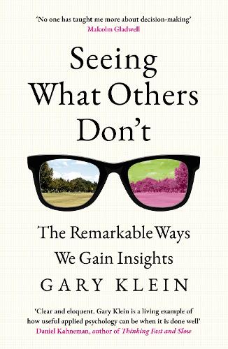 Seeing What Others Don't
