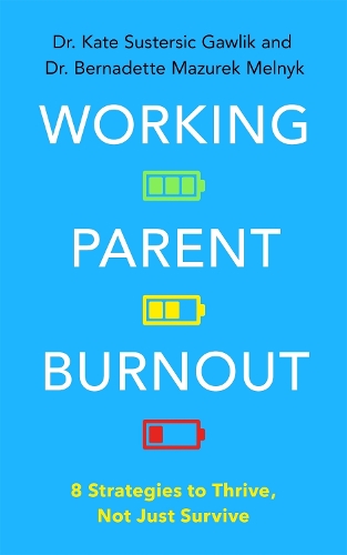 Working Parent Burnout