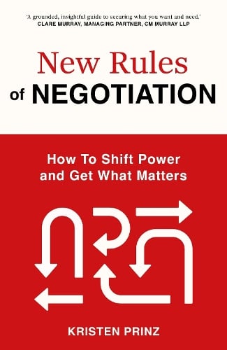 The New Rules of Negotiation