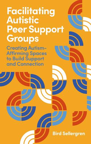 Facilitating Autistic Peer Support Groups
