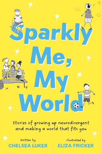 Sparkly Me, My World
