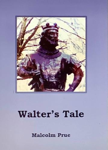 Walter's Tale