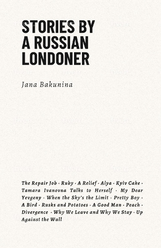 Stories by a Russian Londoner