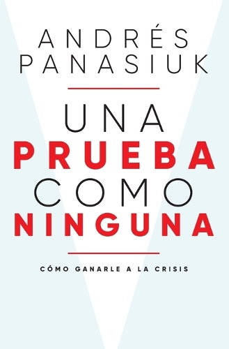 Una prueba como ninguna