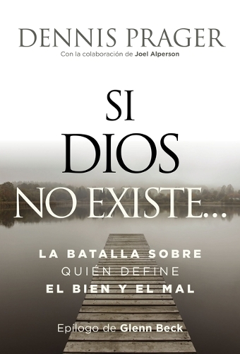 Si Dios no existe...