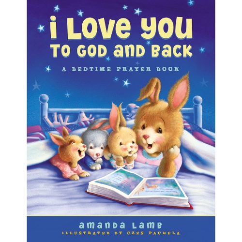 I Love You to God and Back