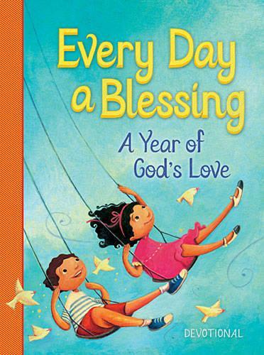 Every Day a Blessing