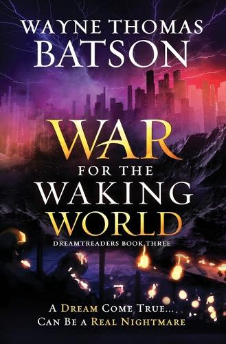 The War for the Waking World
