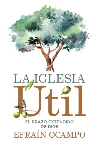 La iglesia útil