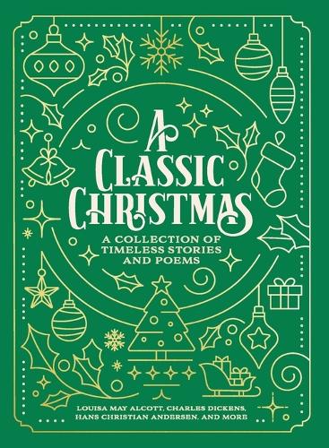 A Classic Christmas by Louisa May Alcott