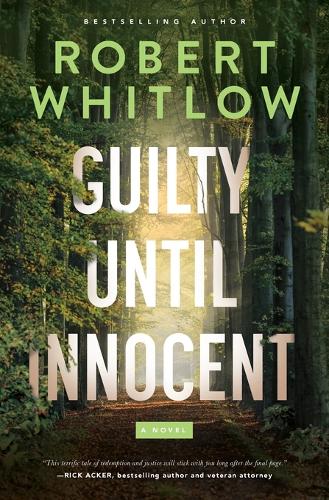 Guilty Until Innocent