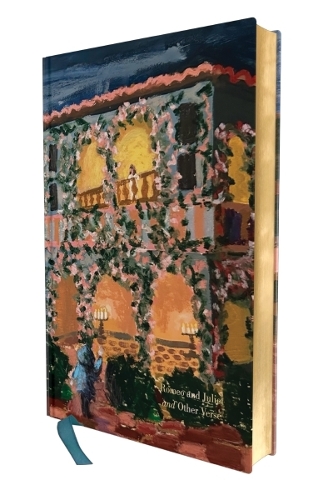 Romeo and   Juliet and Other Verse: Deluxe Painted Edition