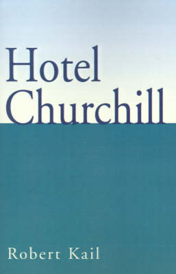 Hotel Churchill