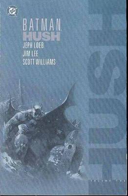 Batman Hush TP Vol 02