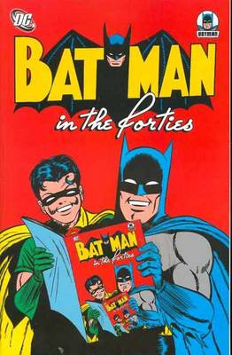 Batman In The Forties TP