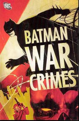 Batman War Crimes TP