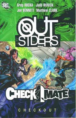 Outsiders & Checkmate