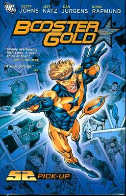 Booster Gold: 52 Pick Up Volume 01