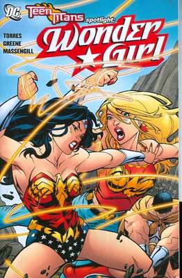 Teen Titans: Spotlight Wonder Girl