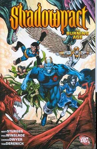 Shadowpact The Burning Age TP