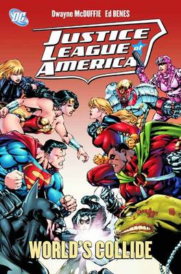 Justice League of America When Worlds Collide