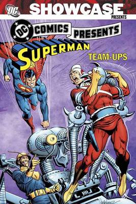 Showcase Presents: DC Comics Presents Superman Team-Ups Vol. 1