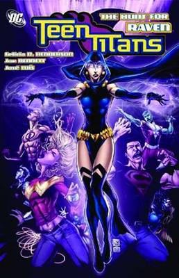 Teen Titans: Teen Titans Hunt for Raven