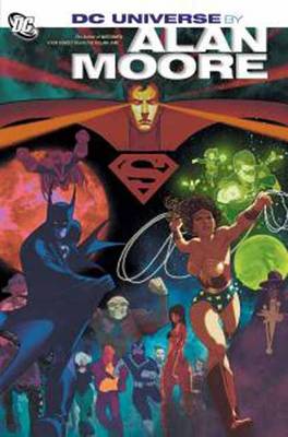 Dcu By Alan Moore