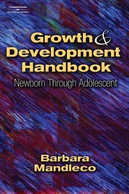 Growth & Development Handbook: Newborn Through Adolescent