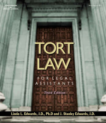 Tort Law F/Legal Assistants 3e