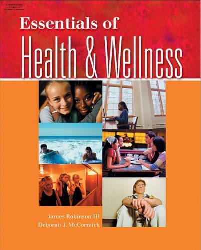 Computerized Testbank for Robinson/McCormick's Essentials of Health and  Wellness