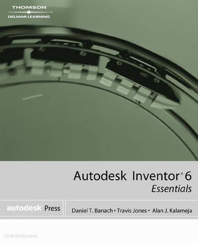 Autodesk Inventor 6 Essentials