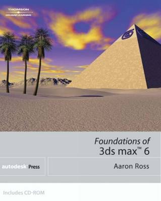 Foundations of 3ds Max 6