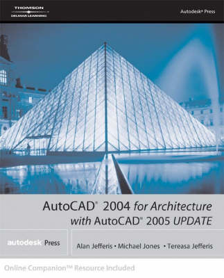 AutoCAD 2004 for Architecture with AutoCAD 2005 Update