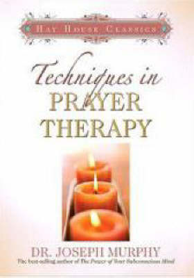 Techniques in Prayer Therapy