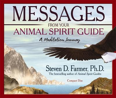 Messages From Your Animal Spirit Guide