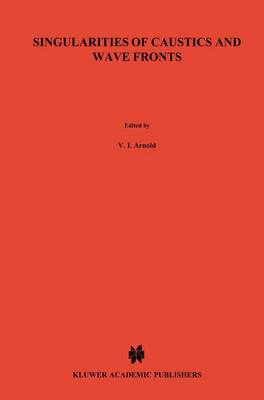 Singularities of Caustics and Wave Fronts