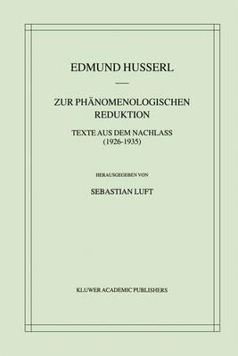 Zur Phänomenologischen Reduktion