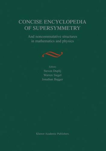 Concise Encyclopedia of Supersymmetry