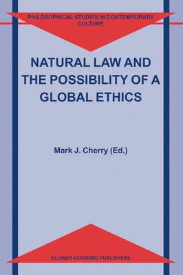 Natural Law and the Possibility of a Global Ethics
