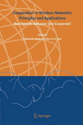 Cooperation in Wireless Networks: Principles and Applications