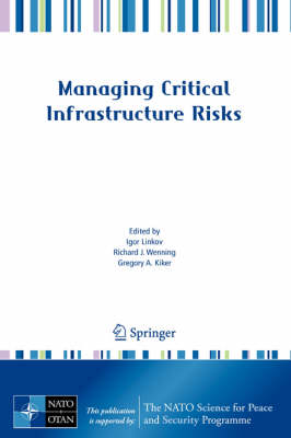 Managing Critical Infrastructure Risks