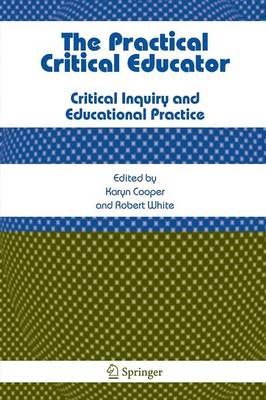 The Practical Critical Educator