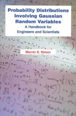 Probability Distributions Involving Gaussian Random Variables