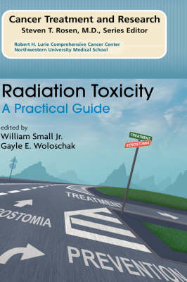 Radiation Toxicity: A Practical Medical Guide