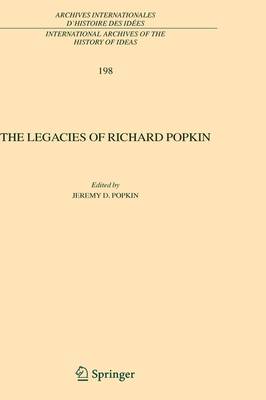 The Legacies of Richard Popkin
