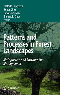 Patterns and Processes in Forest Landscapes