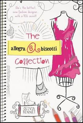 The Allegra Biscotti Collection: bk. 1