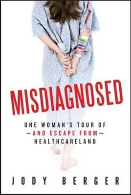 Misdiagnosed